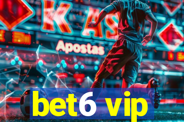 bet6 vip